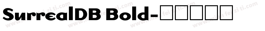 SurrealDB Bold字体转换